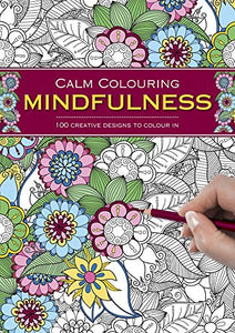 Calm Colouring: Mindfulness 