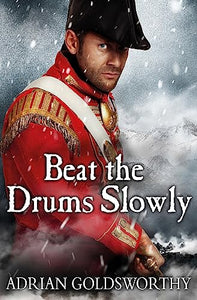 Beat the Drums Slowly 