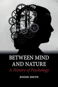 Between Mind and Nature 