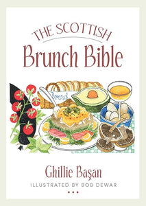 The Scottish Brunch Bible 