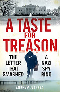 A Taste for Treason 