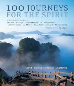 100 Journeys for the Spirit 