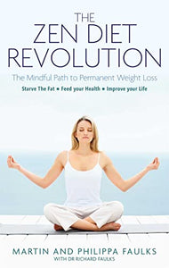 Zen Diet Revolution 