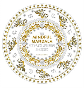 Mindful Mandala Colouring Book 