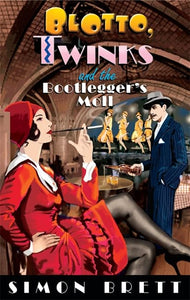 Blotto, Twinks and the Bootlegger's Moll 