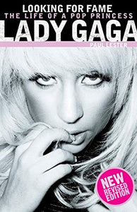 Lady Gaga: Looking for Fame 