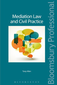 Mediation Law and Civil Practice 