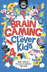 Brain Gaming for Clever Kids® 