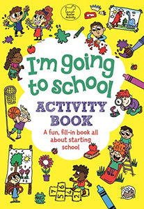 I'm Going to School Activity Book 