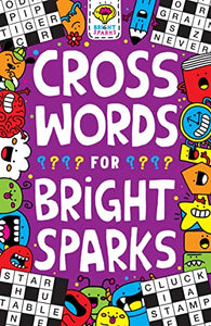 Crosswords for Bright Sparks 