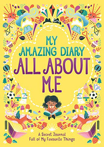 My Amazing Diary All About Me 