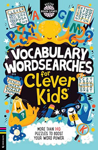 Vocabulary Wordsearches for Clever Kids® 