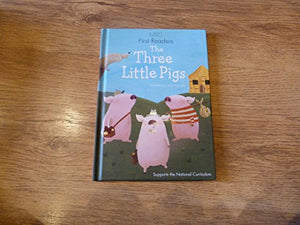 The Three Little Pigs (First Readers) 