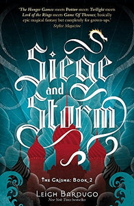 The Grisha: Siege and Storm 