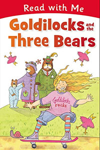 Read with Me: Goldilocks and the Three Bears 