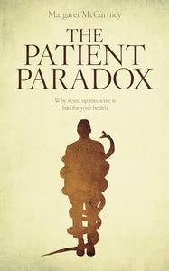 The Patient Paradox 