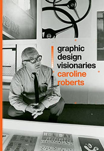 Graphic Design Visionaries 