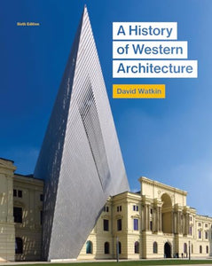 A History of Western Architecture, Sixth edition 