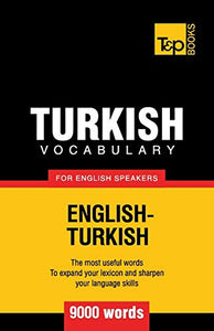 Turkish vocabulary for English speakers - 9000 words 