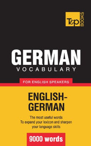 German Vocabulary for English Speakers - 9000 Words 