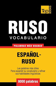 Vocabulario espa�ol-ruso - 9000 palabras m�s usadas 