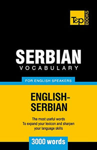 Serbian vocabulary for English speakers - 3000 words 