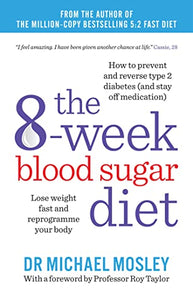 The 8-Week Blood Sugar Diet 