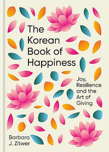 The Korean Book of Happiness 