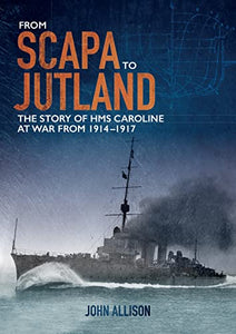 From Scapa to Jutland 