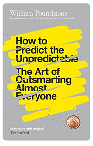 How to Predict the Unpredictable 