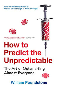 How to Predict the Unpredictable 