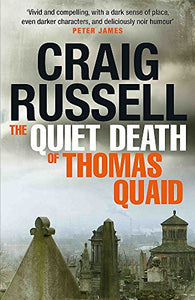 The Quiet Death of Thomas Quaid 