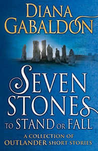 Seven Stones to Stand or Fall 