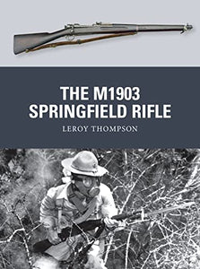 The M1903 Springfield Rifle 