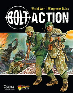 Bolt Action: World War II Wargames Rules 