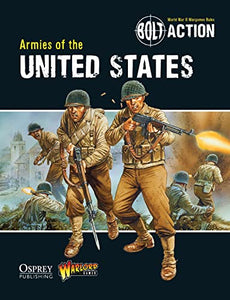 Bolt Action: Armies of the United States 