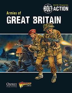 Bolt Action: Armies of Great Britain 