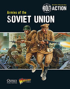 Bolt Action: Armies of the Soviet Union 