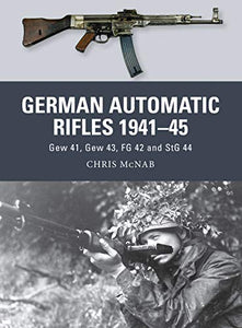 German Automatic Rifles 1941–45 