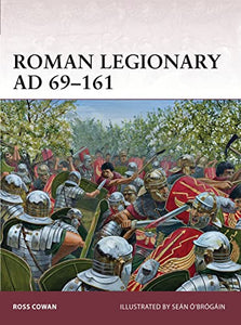 Roman Legionary AD 69–161 