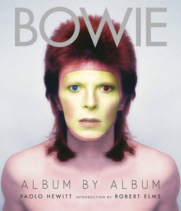 David Bowie Album by Album 