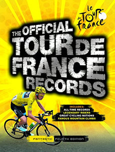 The Official Tour de France Records 