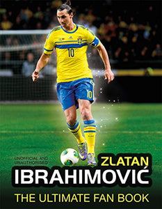 Zlatan Ibrahimovic Ultimate Fan 