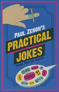 Paul Zenon's Practical Jokes 