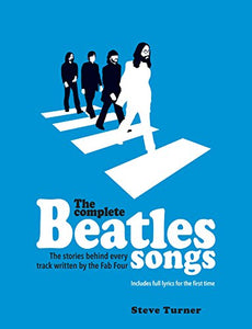 The Complete Beatles Songs 