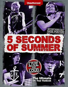 5 Seconds of Summer: Live and Loud 