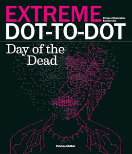 Extreme Dot-to-dot - Day of the Dead 