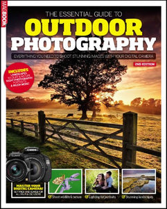 The Essential Guide to Outdoor Photography 2 