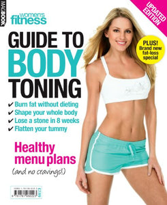 Women's Fitness Guide To Body Toning 