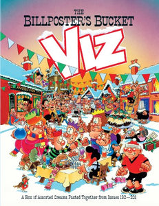 The Viz Annual 2012 - The Billposter's Bucket 